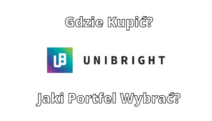 jak kupić Unibright (UBT)